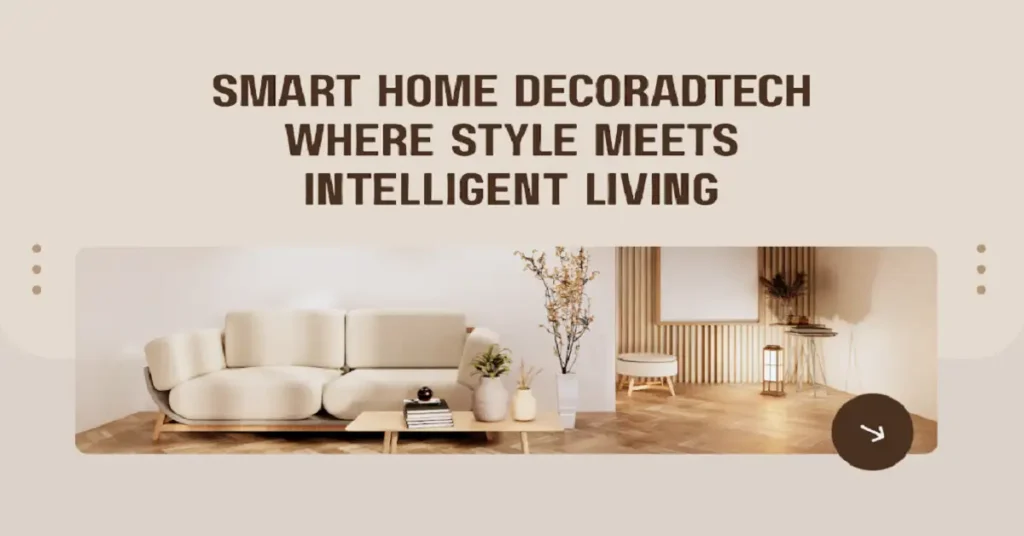 smart home decoradtech