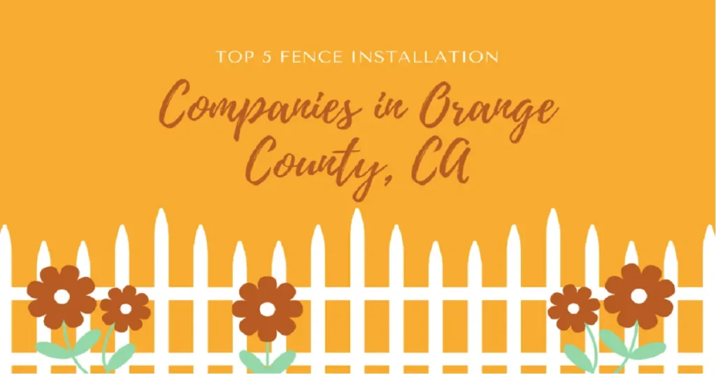 Orange County fence company