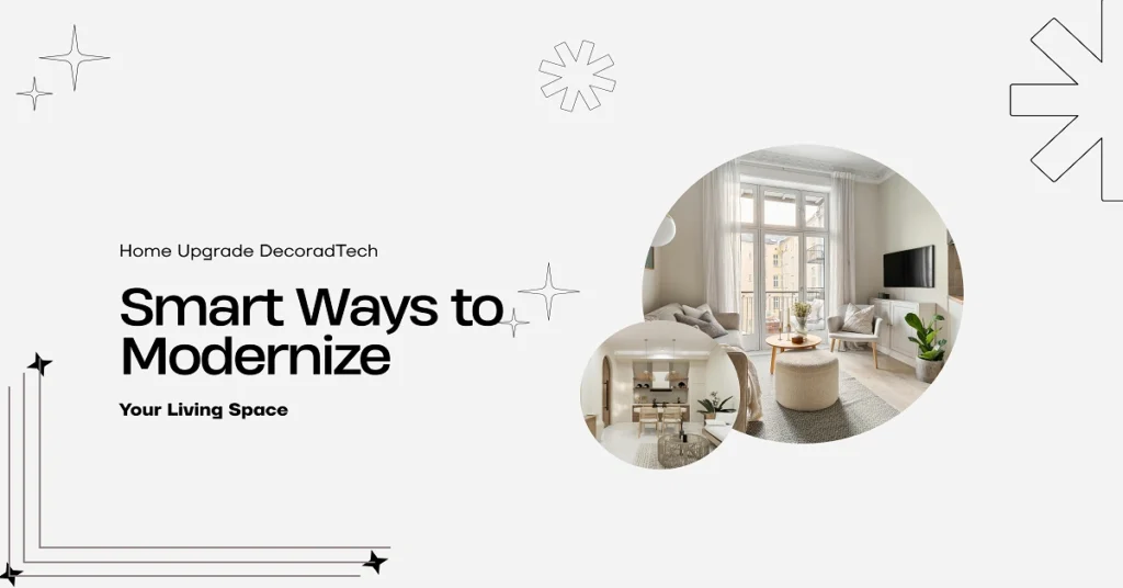 home upgrade decoradtech
