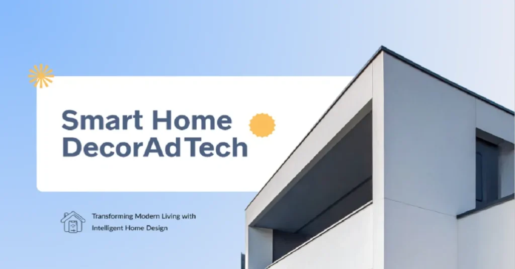 smart home decoradtech