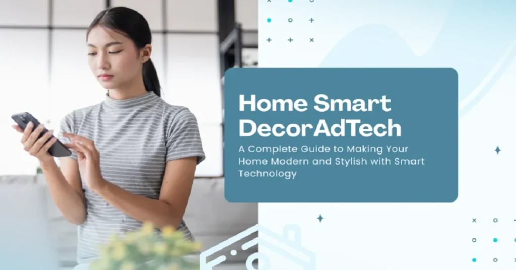 home smart decoradtech