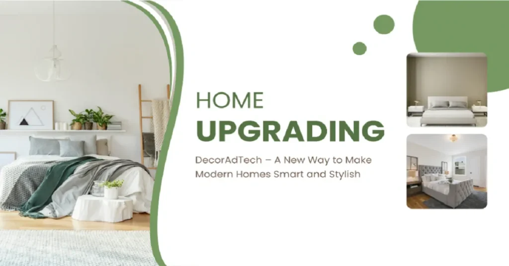 home upgrading decoradtech