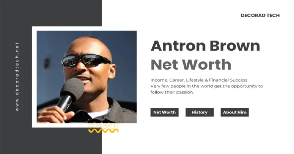 antron brown net worth